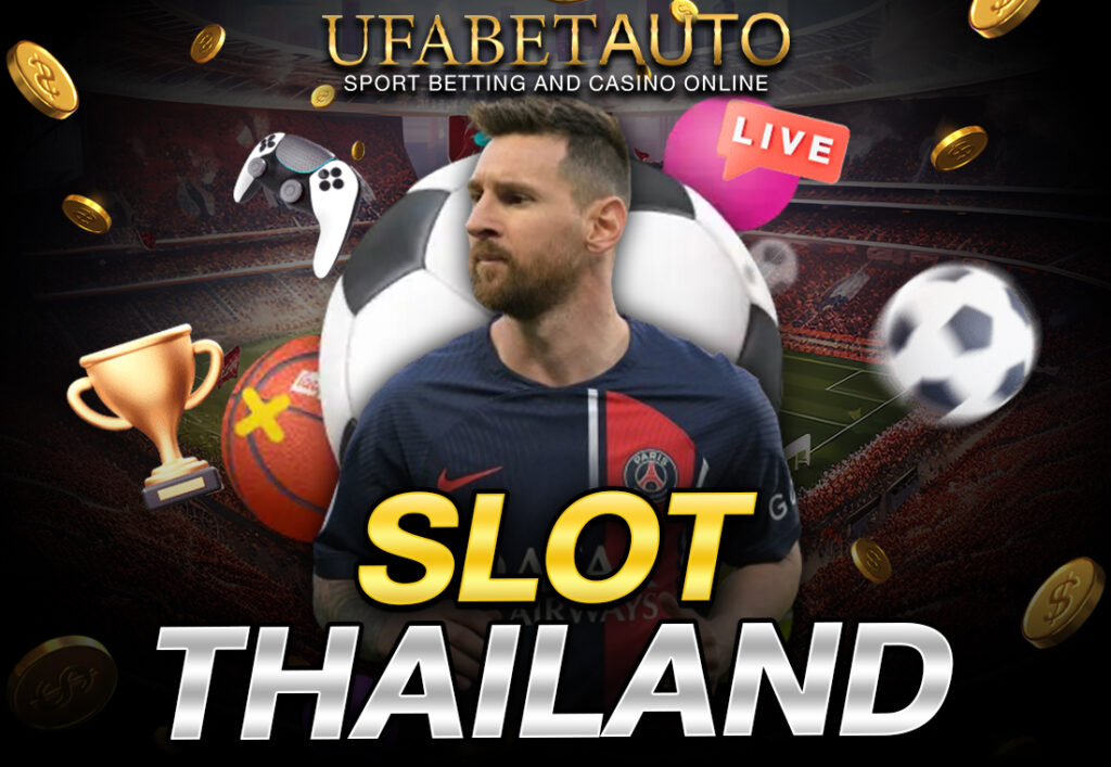 SLOT THAILAND